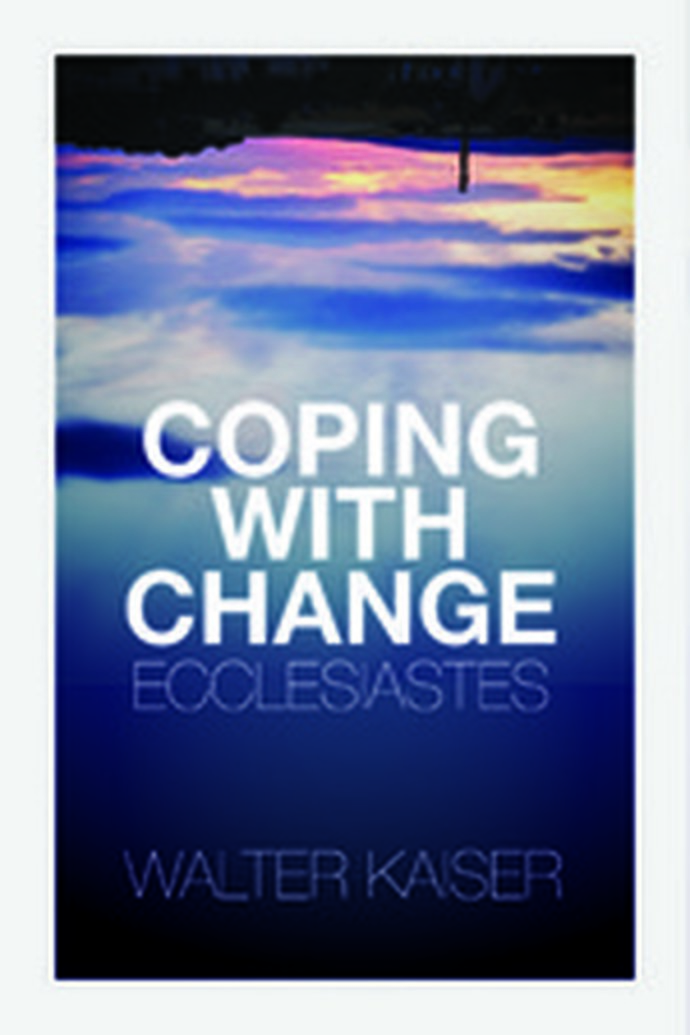 Featured Review - Deron J. Biles Reviews Coping with Change: Ecclesiastes