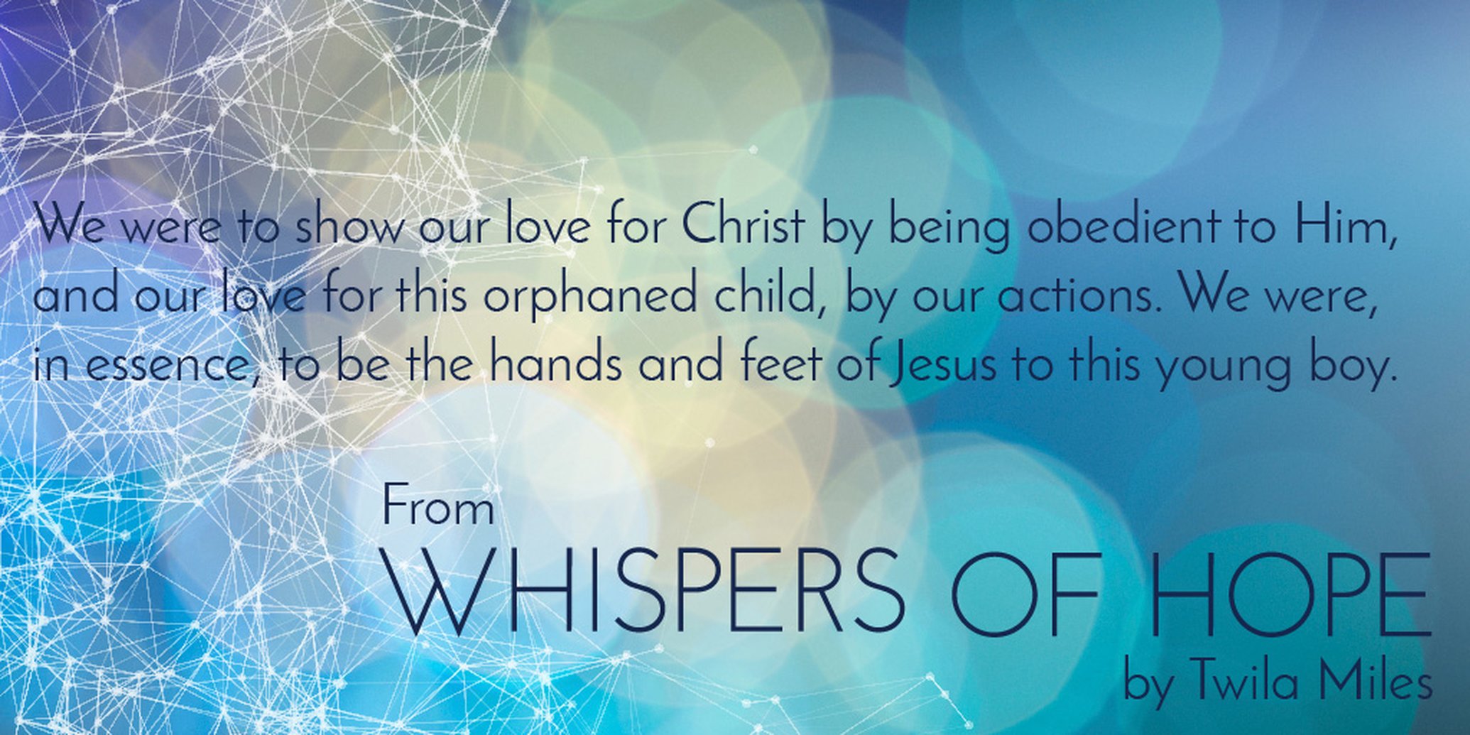 New from Twila Miles: Whispers of Hope: Finding Perspective Post Adoption