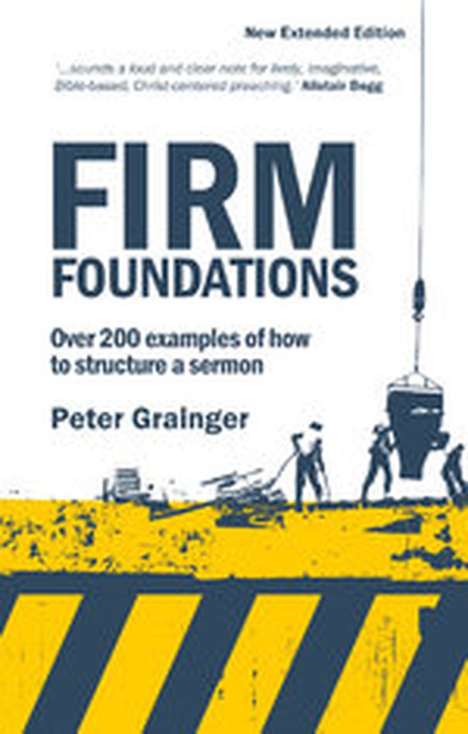 New Release -- Firm Foundations by Peter Grainger