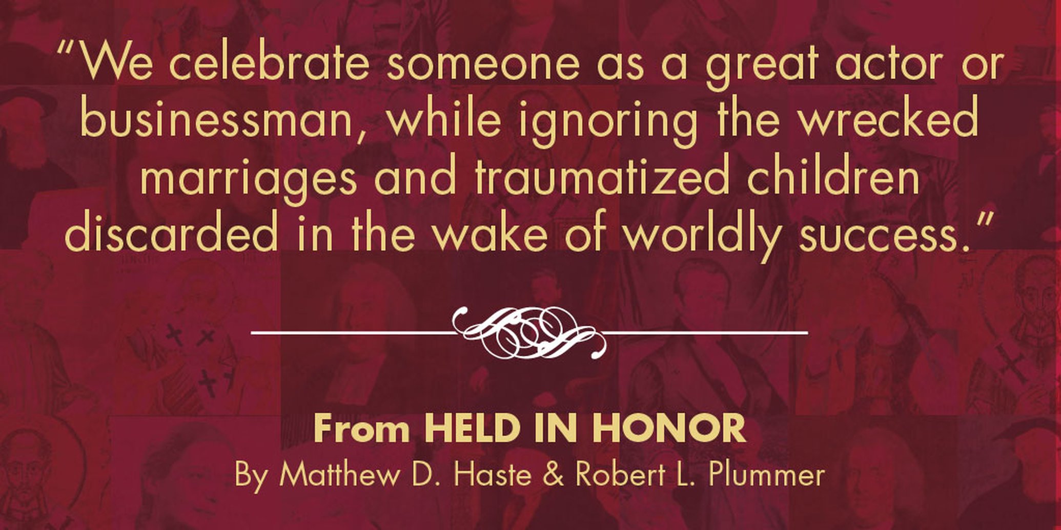 New from Plummer & Haste: Held in Honor: Wisdom for Your Marriage from Voices of the Past