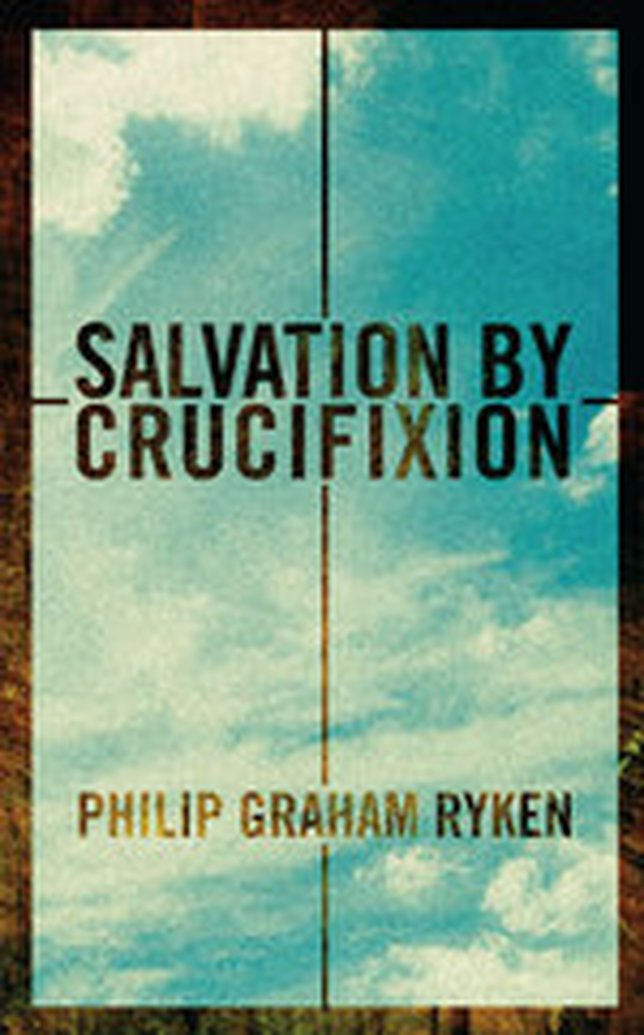 Salvation By Crucifixion Blog Tour