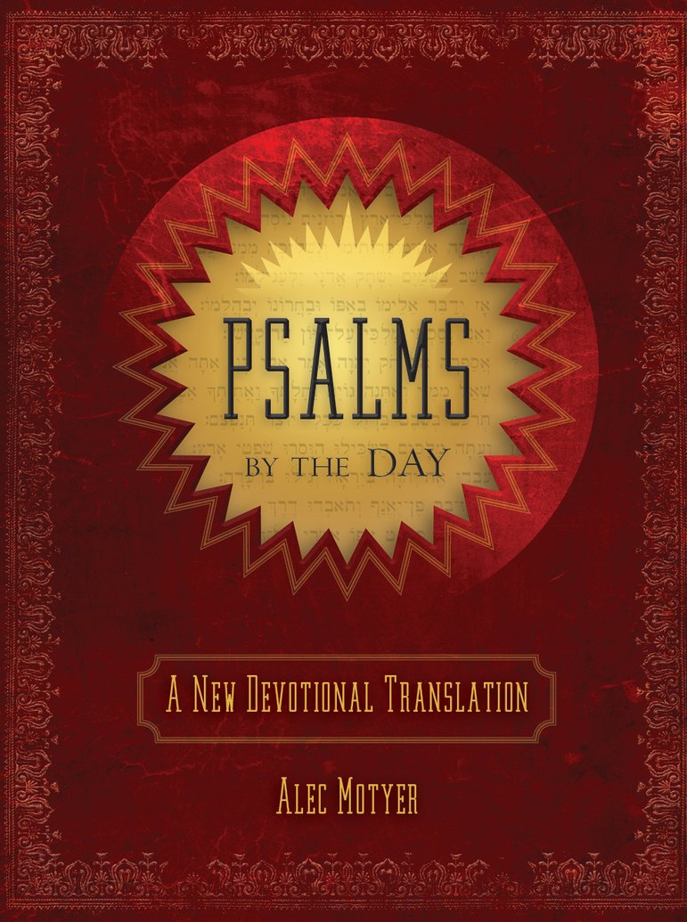 Psalms by the Day by Alec Motyer - Psalm 37