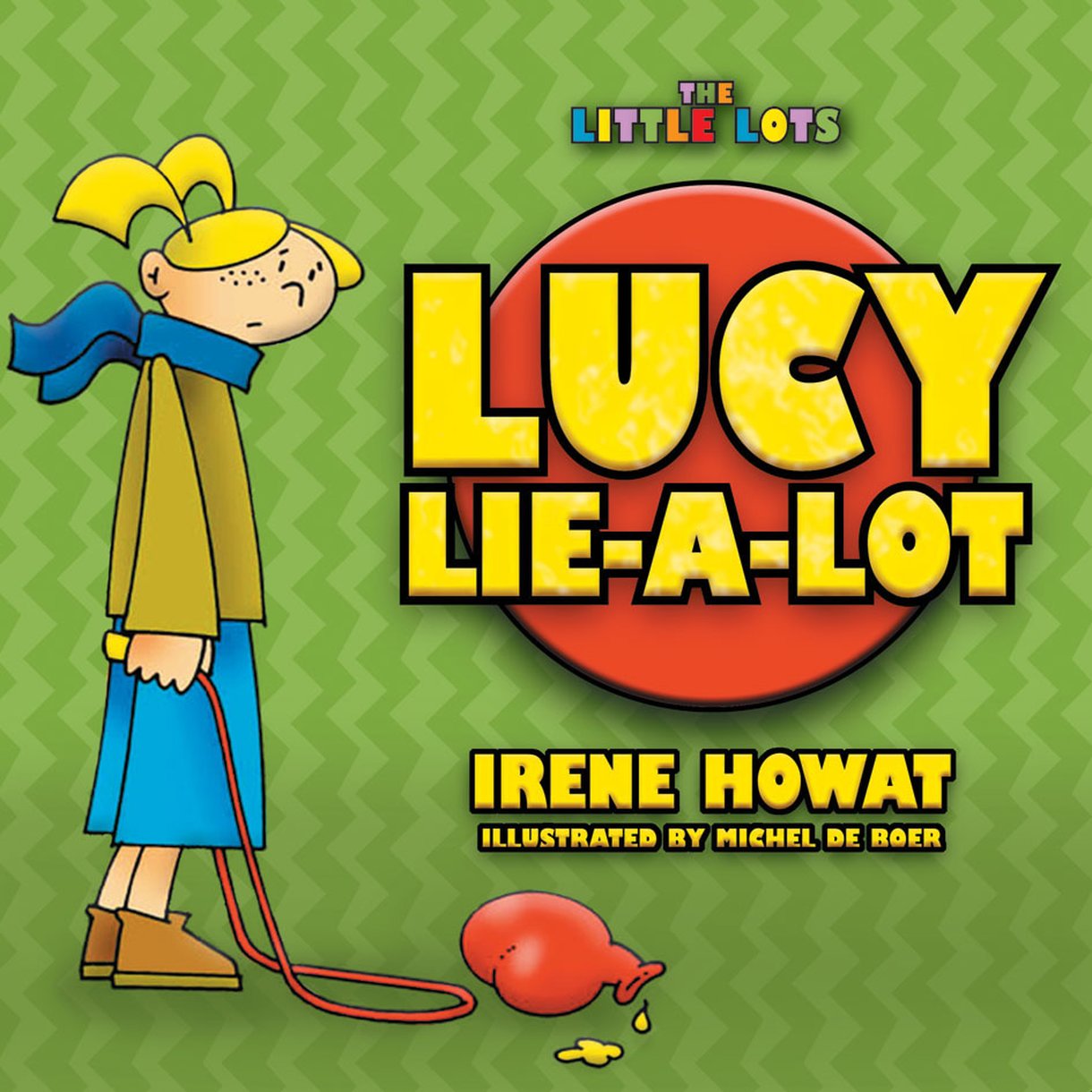 Lucy Lie a Lot by Irene Howat - Christian Focus Publications