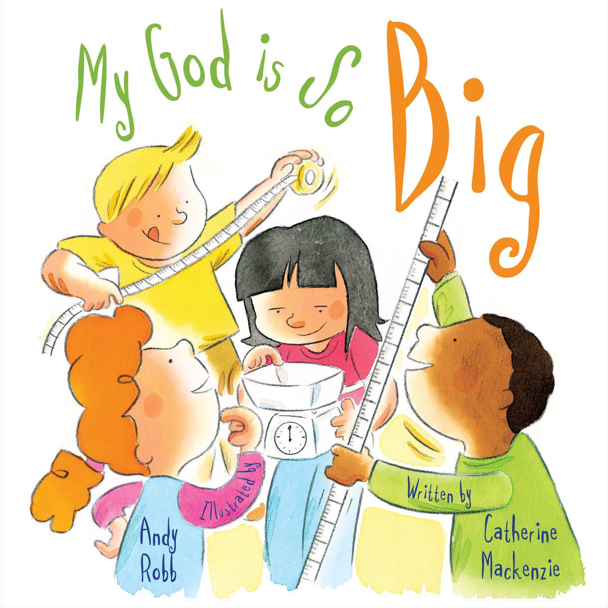 My God Is So Big by Catherine MacKenzie - Christian Focus Publications