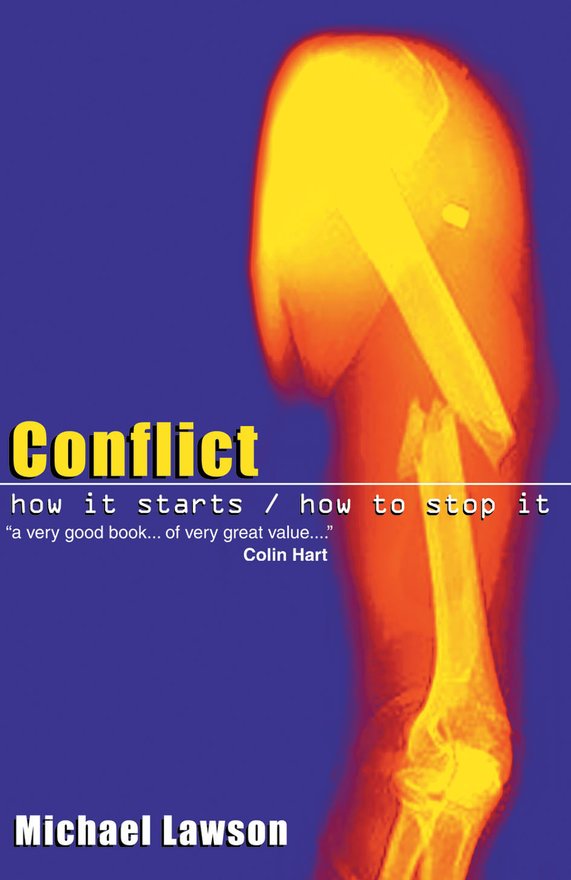 Conflict, How it Starts/How to Stop it