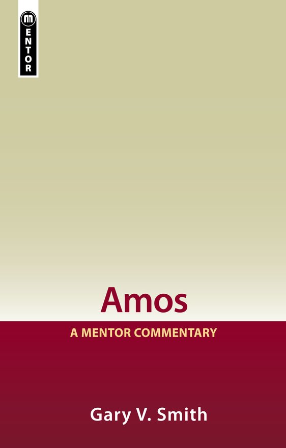 Amos, A Mentor Commentary