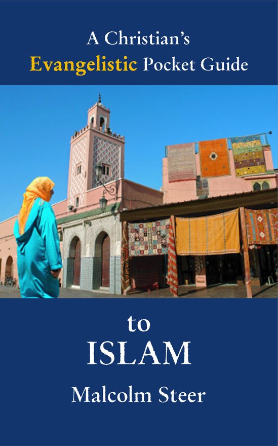 A Christian's Evangelistic Pocket Guide to Islam