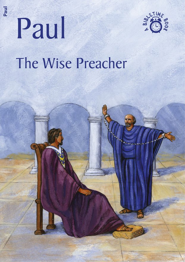 Paul, The Wise Preacher