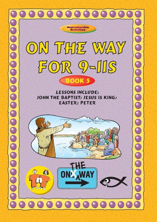 On the Way 9–11’s – Book 5
