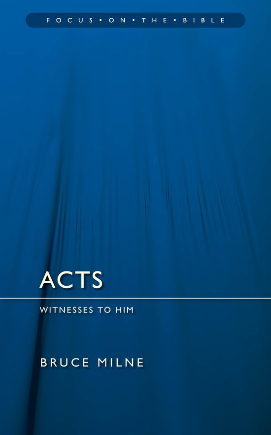 Acts, Witnesses to Him