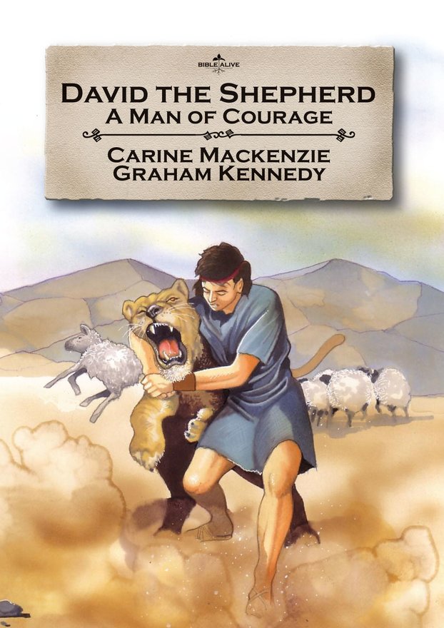 David the Shepherd, A man of courage