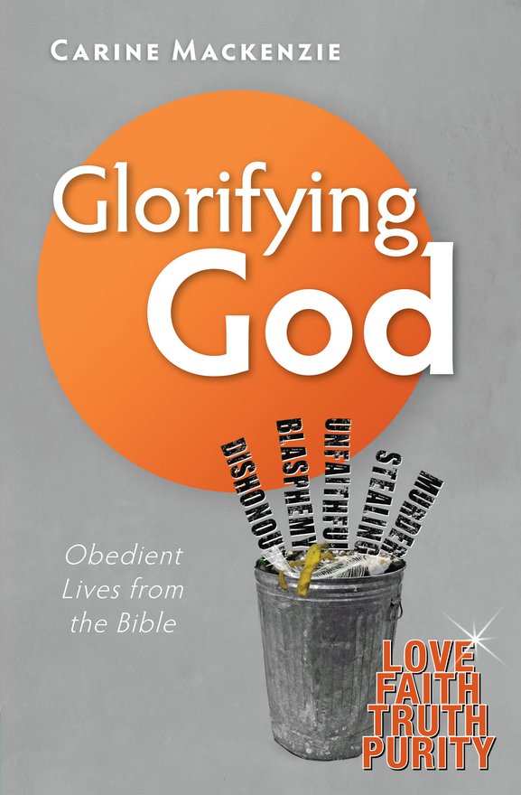 Glorifying God, Obedient Lives from the Bible