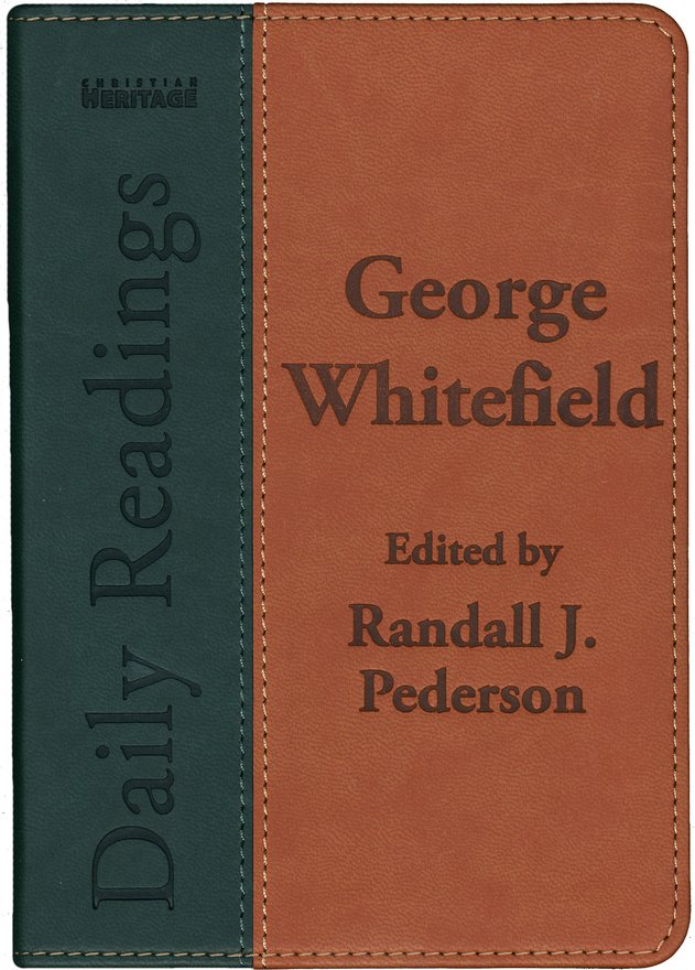 Daily Readings – George Whitefield 