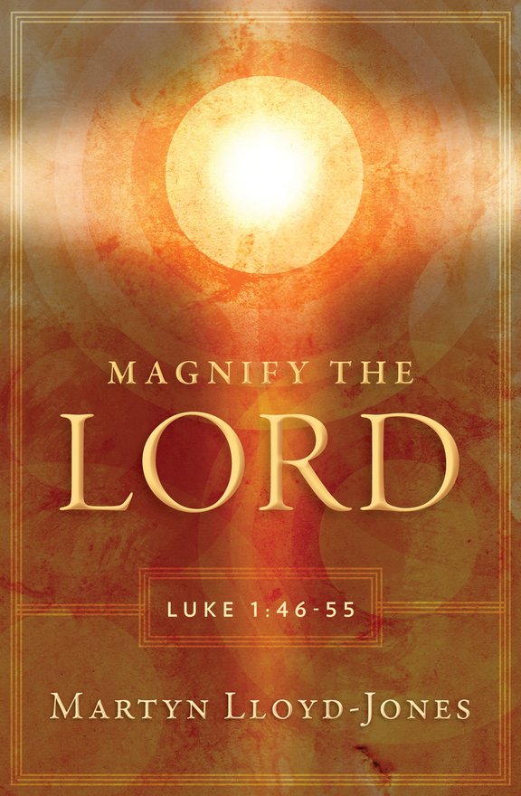 Magnify the Lord, Luke 1:46–55