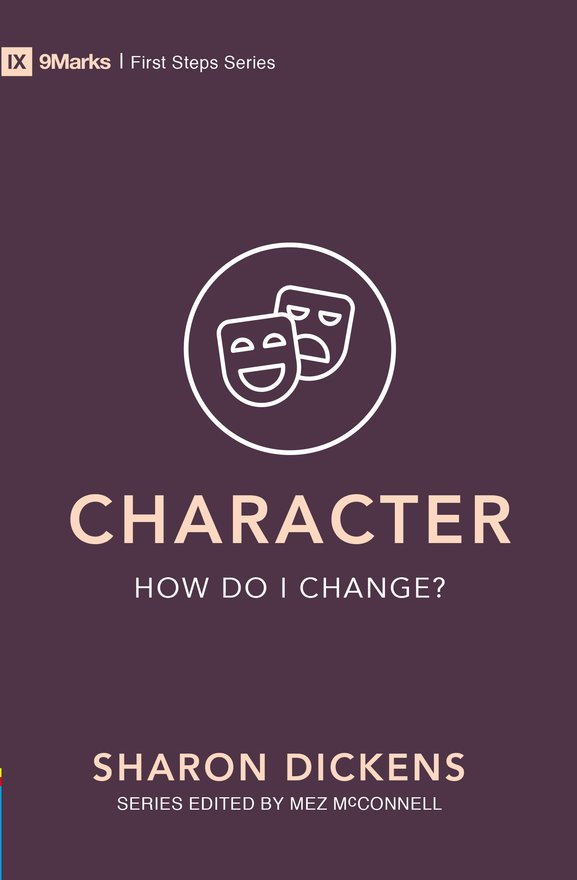 Character – How Do I Change?