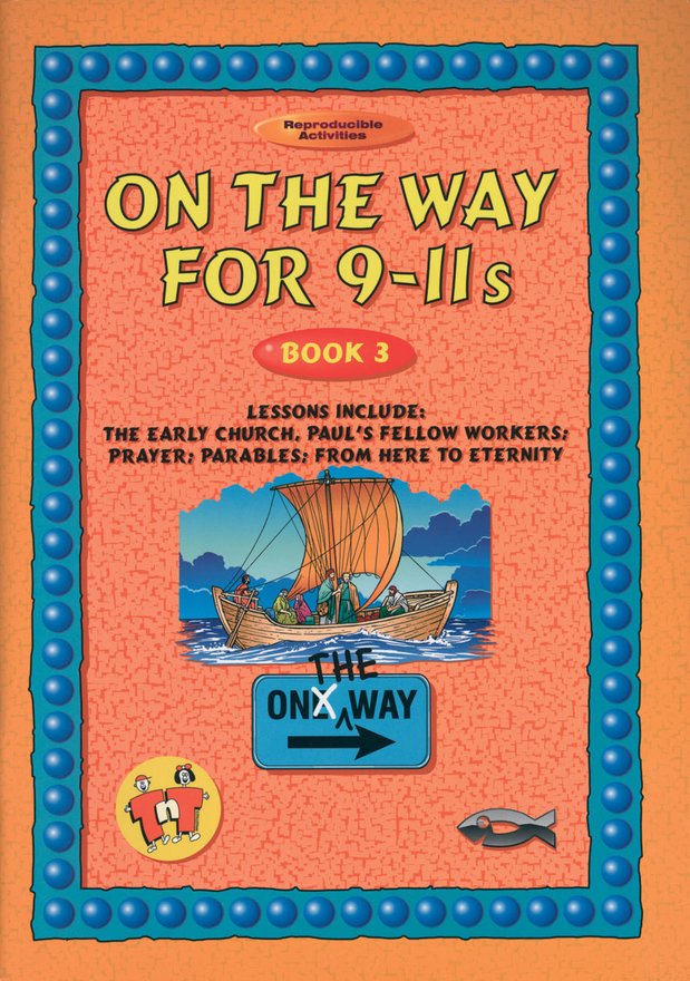 On the Way 9–11’s – Book 3