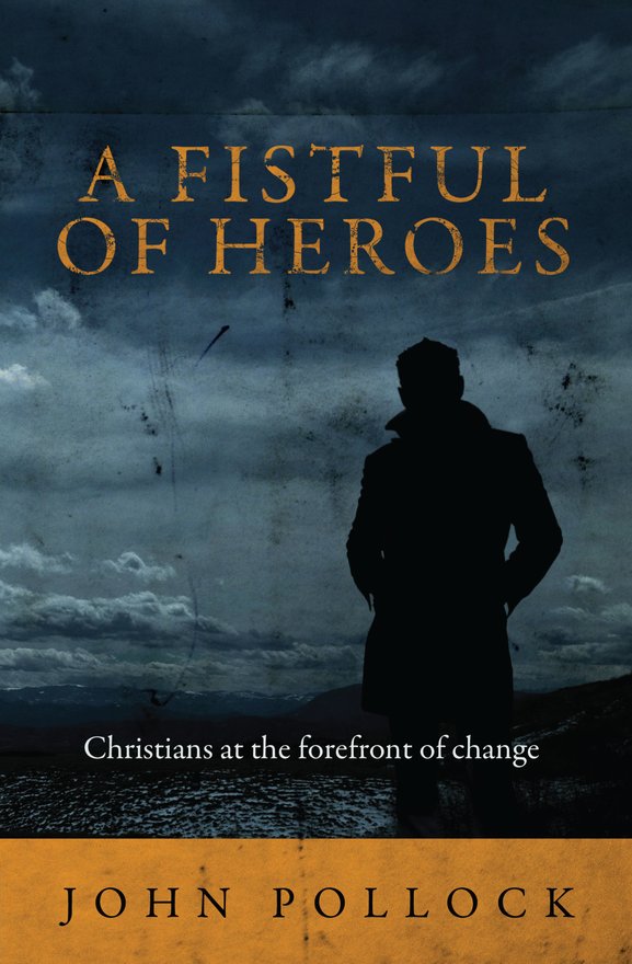 A Fistful of Heroes, Christians at the Forefront of Change
