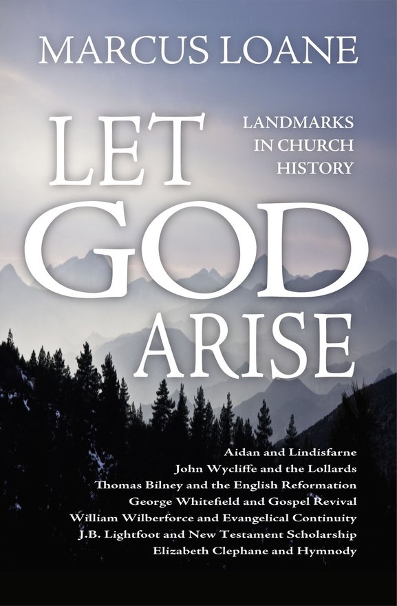 Let God Arise, Landmarks in Church History