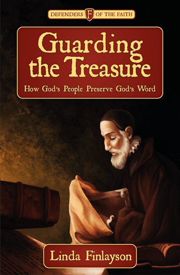 Guarding the Treasure, How God's People Preserve God's Word