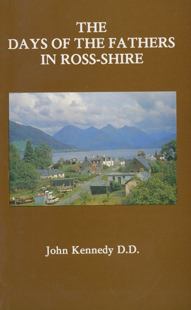 The Days of the Fathers in Ross–shire