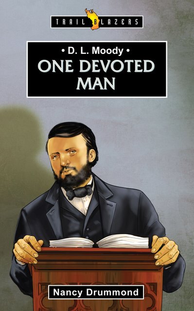 D.L. MoodyOne Devoted Man