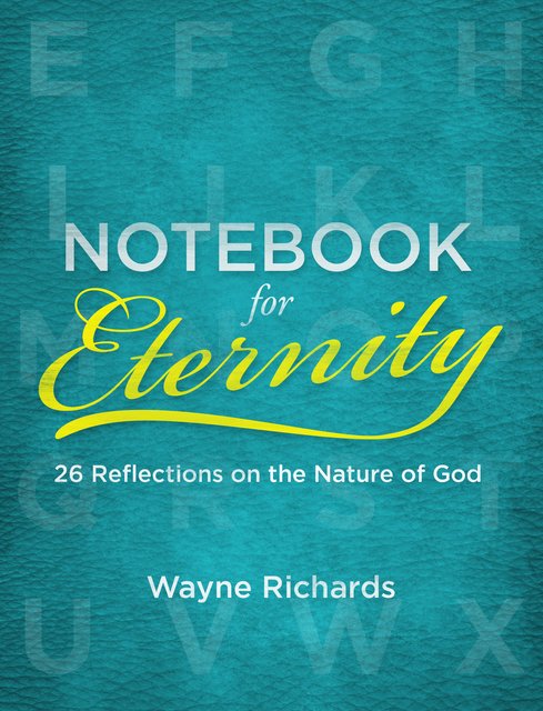 Notebook for Eternity26 Reflections on the Nature of God