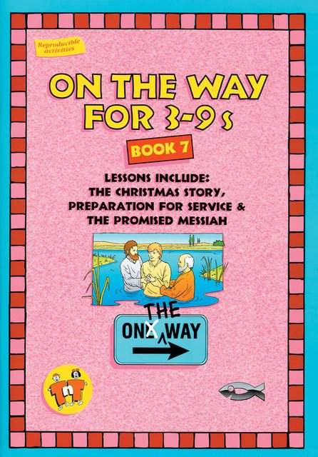 On the Way 3–9’s – Book 7