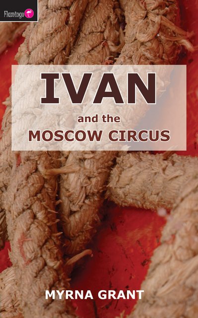 Ivan And the Moscow Circus