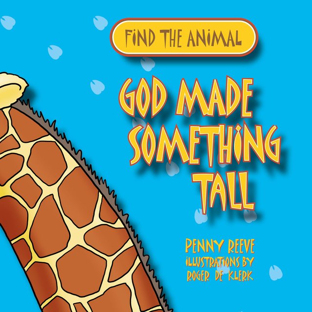 God Made Something Tall
